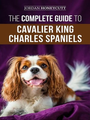 cover image of The Complete Guide to Cavalier King Charles Spaniels
